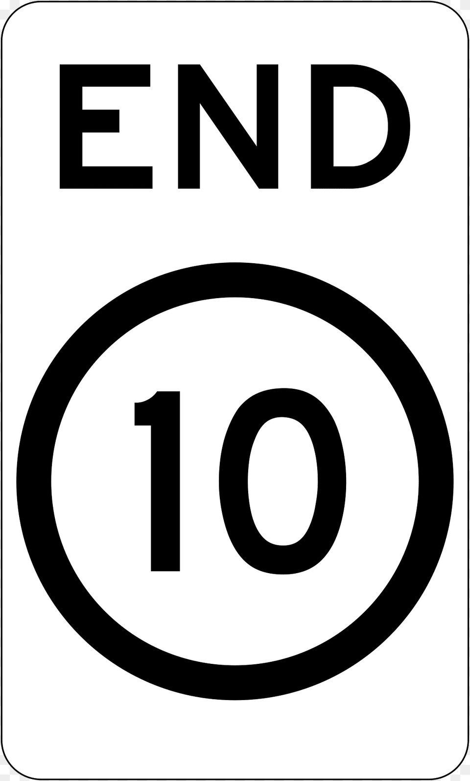 12 End Of 10 Kmh Speed Limit Clipart, Sign, Symbol, Road Sign, Text Png
