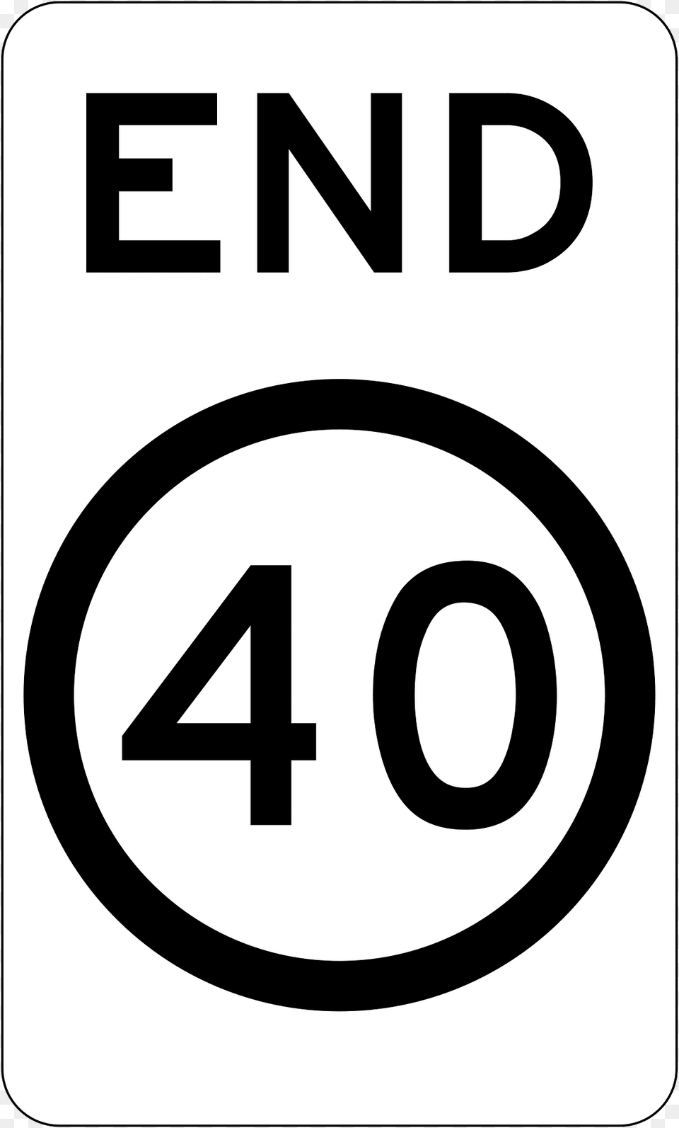 12 End Of 40 Kmh Speed Limit Clipart, Sign, Symbol, Road Sign, Text Free Png Download