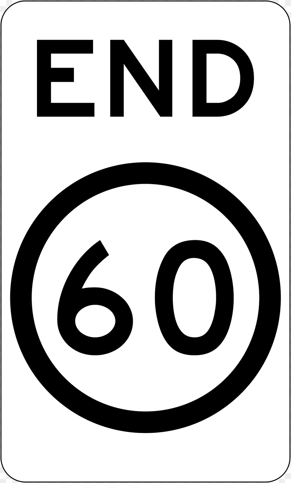 12 End Of 60 Kmh Speed Limit Clipart, Sign, Symbol, Road Sign, Text Free Png Download