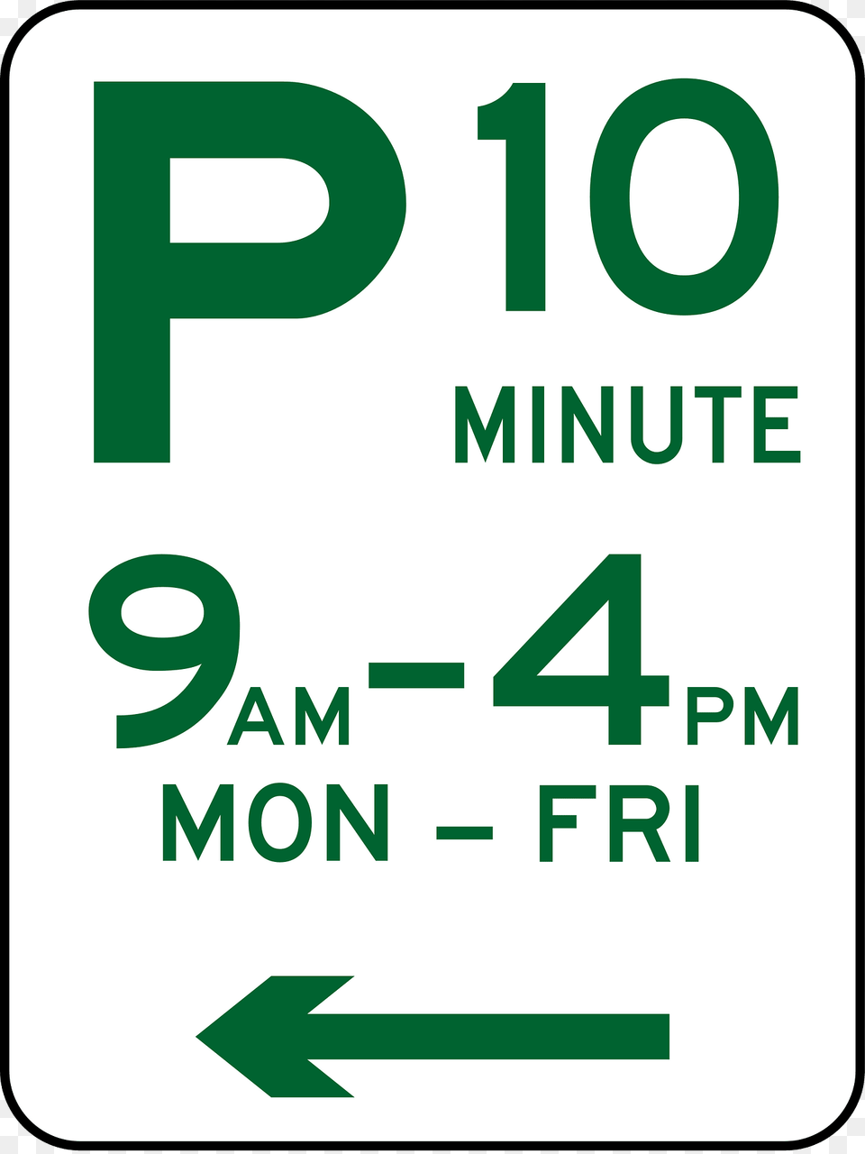 14 Parking Permitted 10 Minutes Clipart, Sign, Symbol, First Aid, Road Sign Free Png