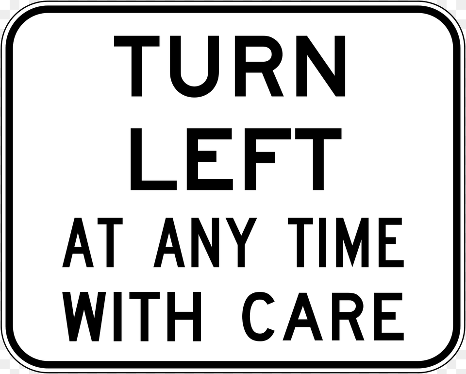 16 Turn Left, Sign, Symbol, Road Sign, Text Free Transparent Png