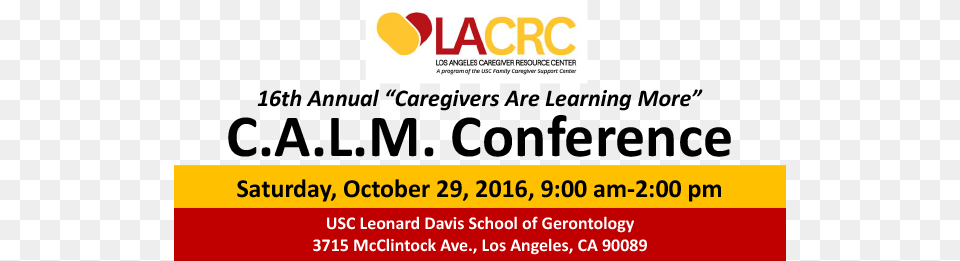 16th Annual Calm Conference Usc Family Caregiver Support Center, Advertisement, Poster, Logo, Text Free Png