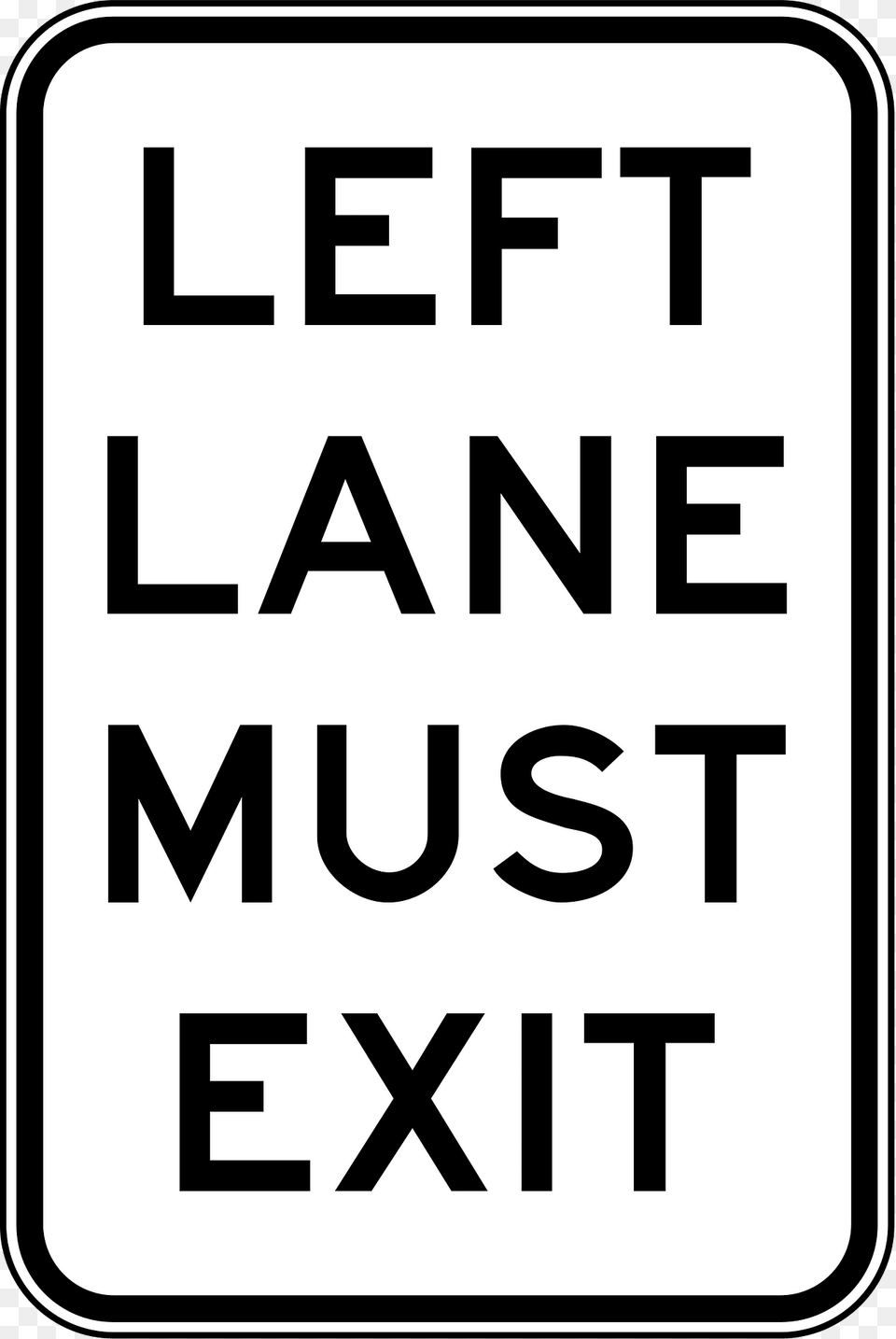 19 Left Lane Must Exit Clipart, Sign, Symbol, Road Sign, Text Free Transparent Png