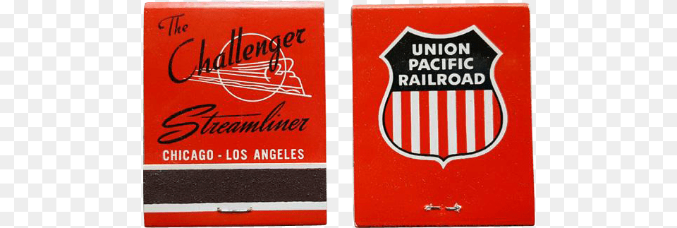 1950s Challenger Streamliner Railroad Matchbooks Uprr Union Pacific Railroad, Logo, Badge, Symbol, Sticker Free Transparent Png