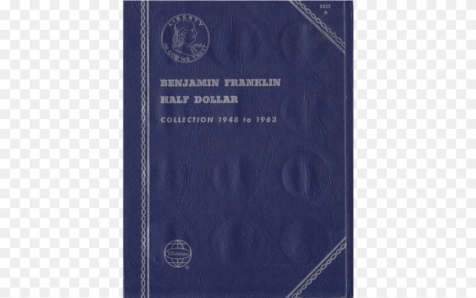 1963 Used Benjamin Franklin Half Dollar Album Book Cover, Publication, Text, Document, Id Cards Free Transparent Png
