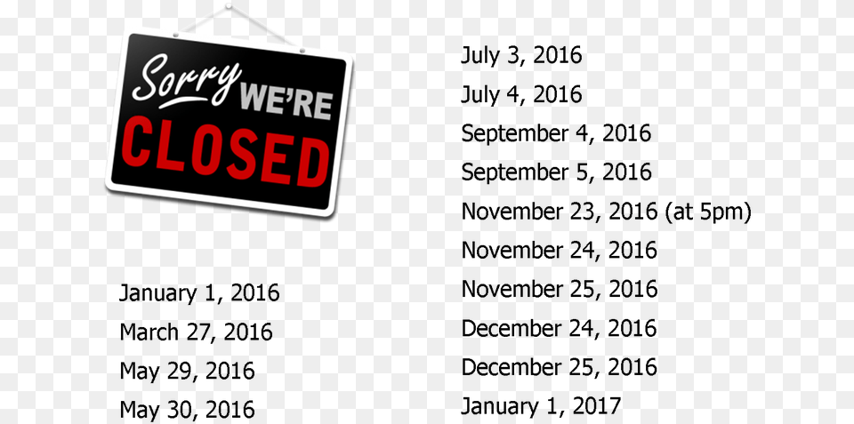2016 Holiday Closings Closed For Business, Computer Hardware, Electronics, Hardware, Monitor Png Image