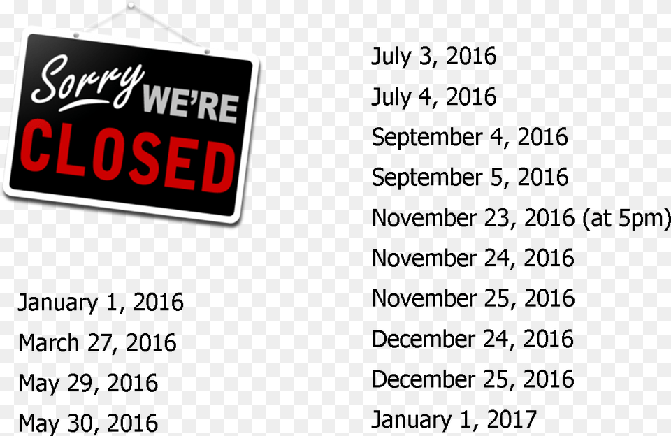 2016 Holiday Closings Closed For Business, Computer Hardware, Electronics, Hardware, Monitor Png Image