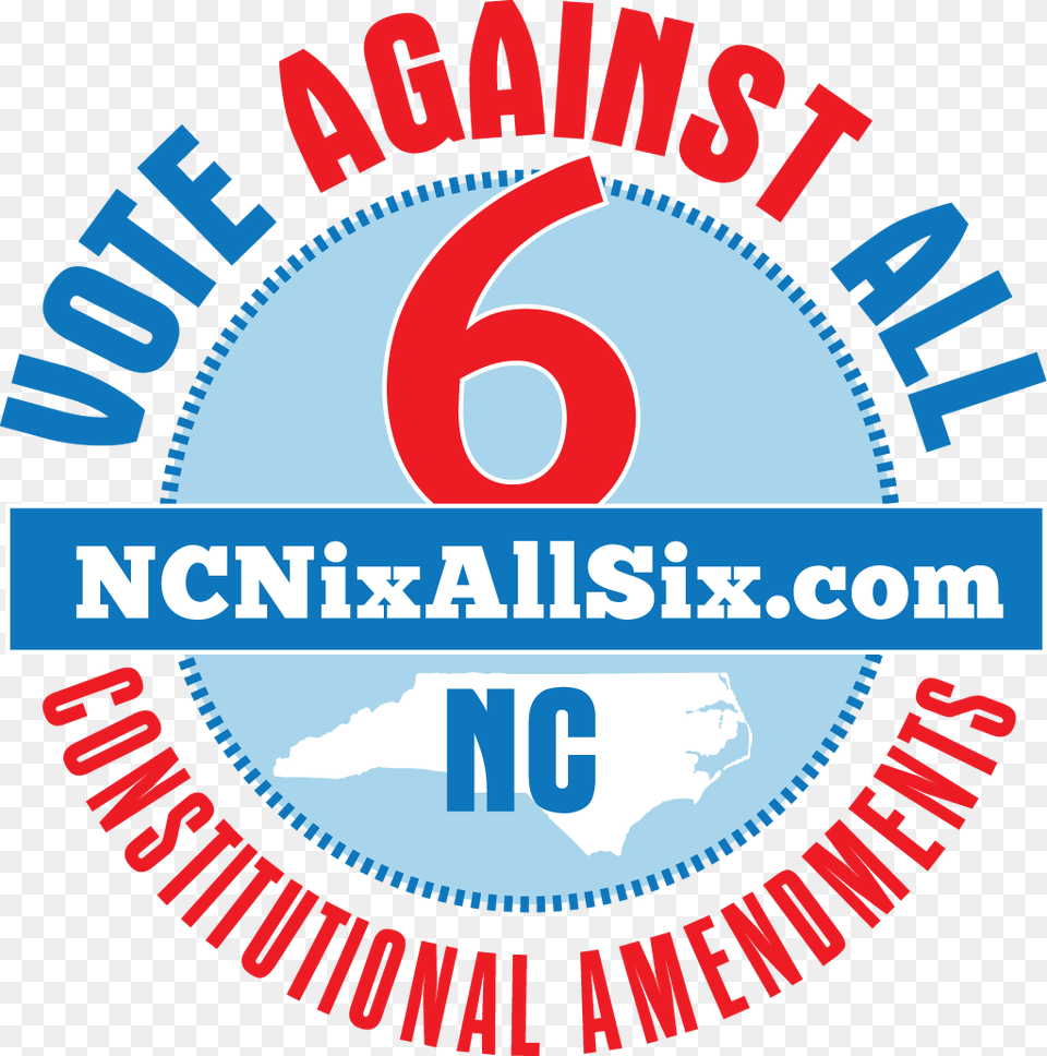 2018 08 Nixallsix Logo Protect Our Constitution Vote Nc Constitutional Amendments 2018, Symbol, Text Free Transparent Png