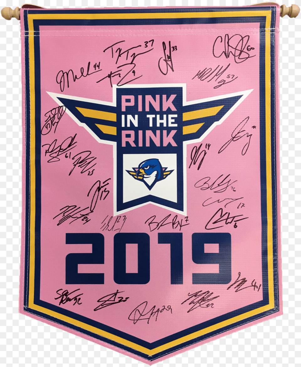 2018 19 Team Signed Pink In The Rink Banner Vertical, Text, Symbol Png