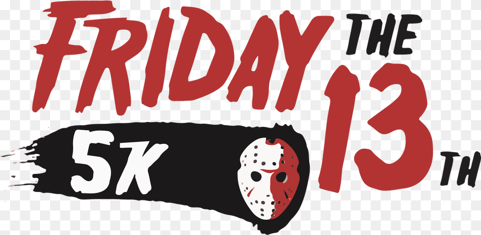 2018 Fargo Mini Marathon Friday The 13th Part 7 The New Blood Dvd, Text, Face, Head, Person Free Png