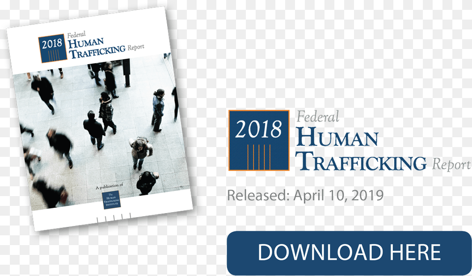 2018 Federal Human Trafficking Report Online Advertising, Advertisement, Person, Poster, Walking Free Png