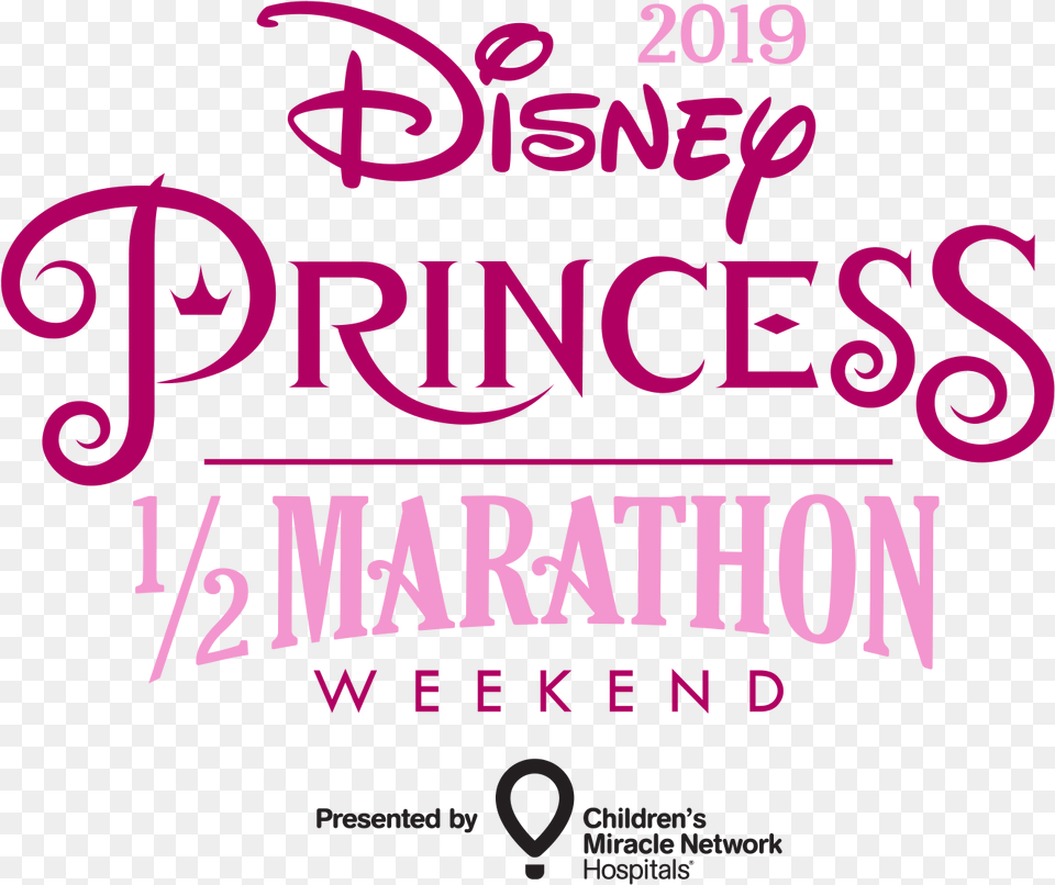 2019 Disney Princess Half Marathon Race Weekend Disney Princess Half Marathon 2019, Advertisement, Poster, Text Free Transparent Png