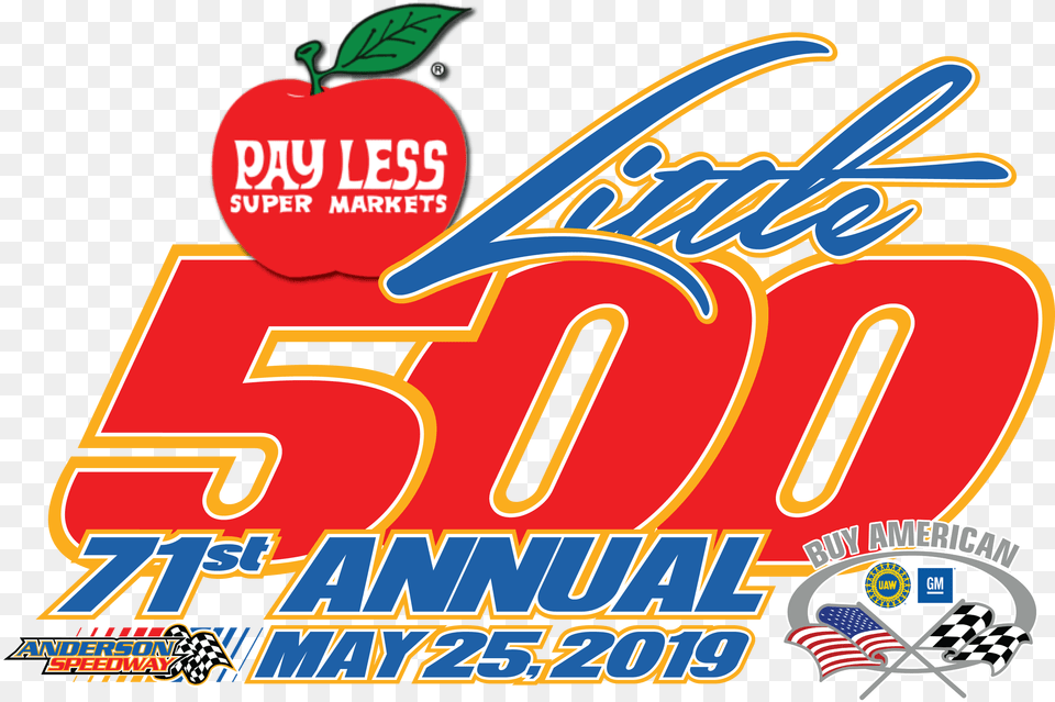 2019 Pay Less Little 500 Presented By Uaw Gm Order Pay Less Super Markets, Dynamite, Weapon, Logo Png Image