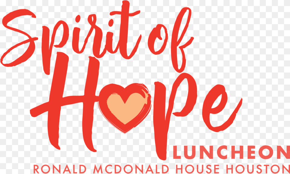 2019 Spirit Of Hope Luncheon Benefiting Ronald Mcdonald Heart, Text, Dynamite, Weapon Free Transparent Png