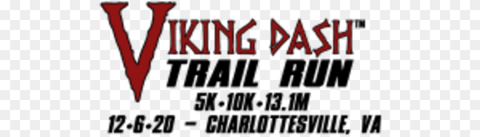 2020 Viking Dash Trail Run Charlottesville Graphic Design, Logo, Text Free Png
