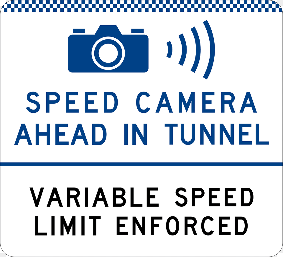 330 2 Speed Camera In Tunnel Ahead Variable Speed Limit Enforced Used In New South Wales Clipart, Text Free Transparent Png