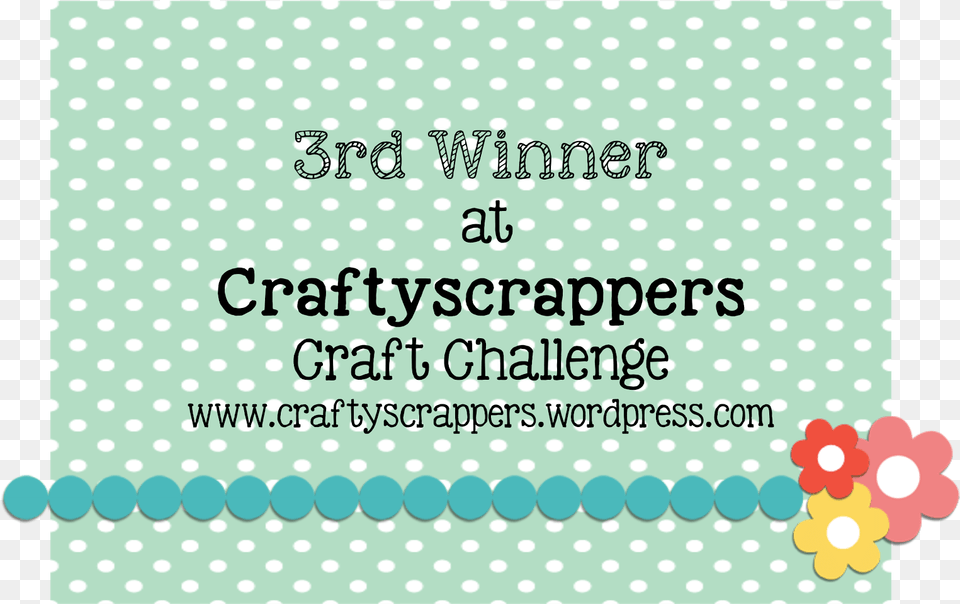 3rd Winner At Craftyscrappers Challenge Polka Dot, Pattern, Polka Dot, Text Png