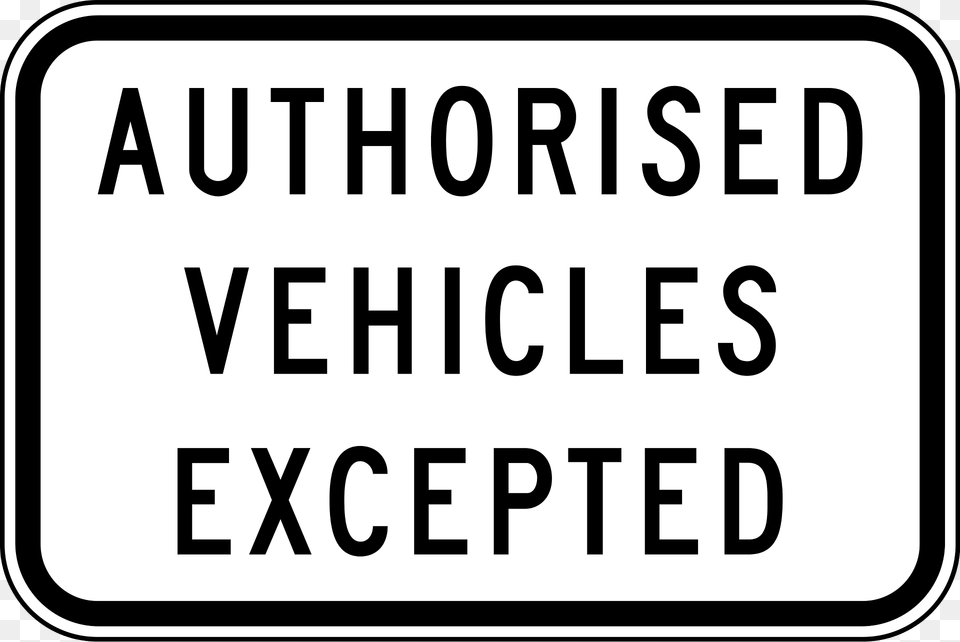 4 Authorised Vehicles Excepted Clipart, Text, Scoreboard Free Png Download