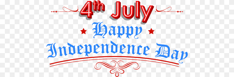 4th Of July United States Independence Day Public Holiday Happy Independence Day America 2019, Text, Calligraphy, Handwriting, Dynamite Free Png