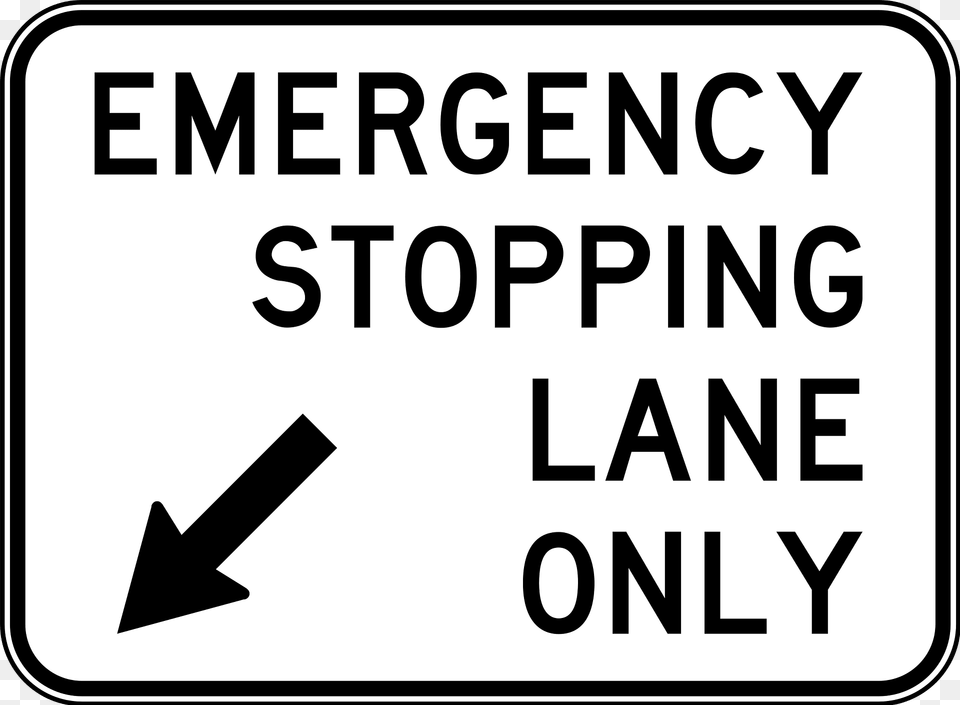 58 Emergency Stopping Lane Only Clipart, Sign, Symbol, Road Sign, Text Png Image