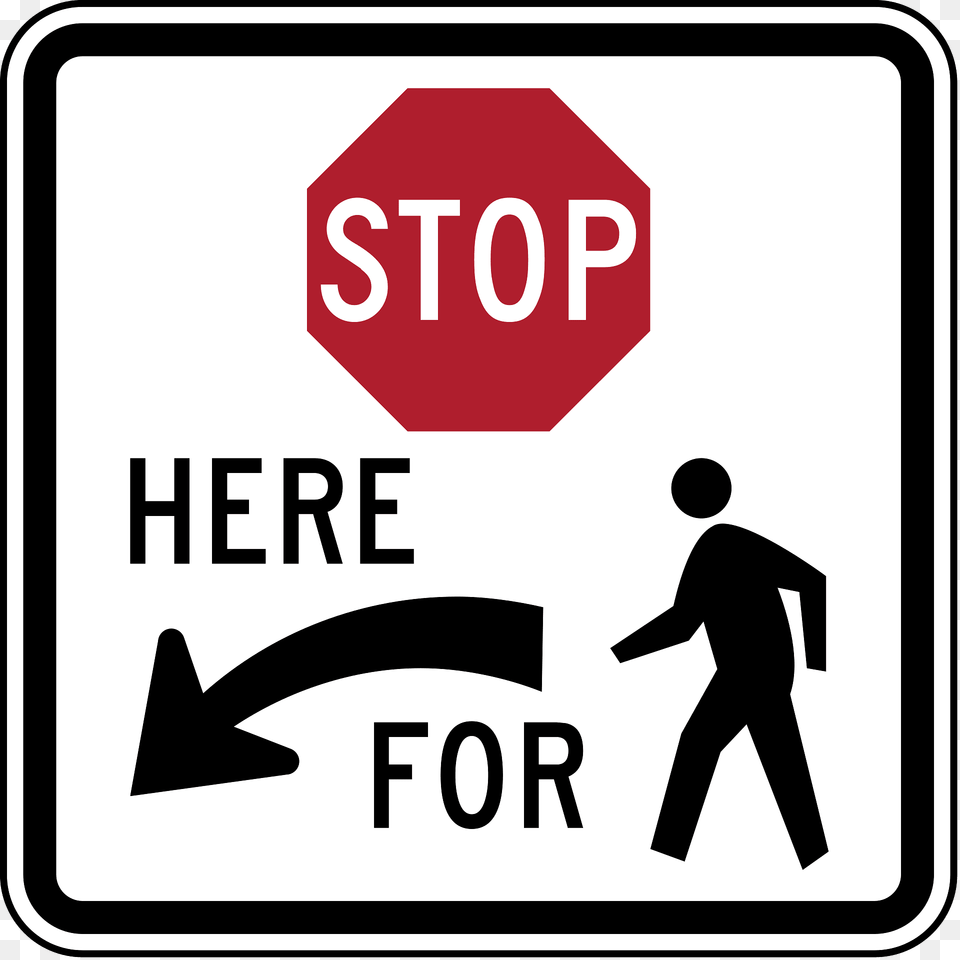 5b Stop Here For Peds Clipart, Road Sign, Sign, Symbol, Adult Free Png Download