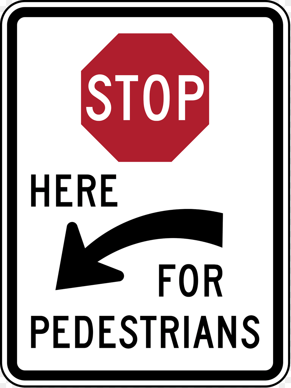5c Stop Here For Pedestrians Clipart, Road Sign, Sign, Symbol, Stopsign Free Transparent Png