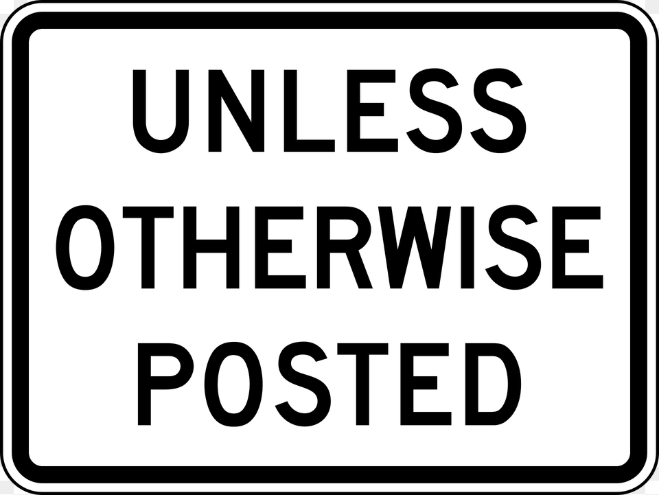 5p Unless Otherwise Posted Plaque Clipart, Sign, Symbol, Text, Road Sign Free Png