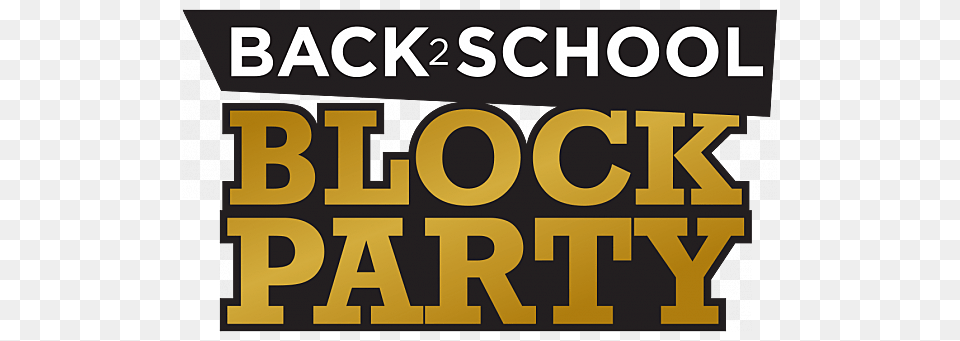 5th Street Back To School Block Party In Downtown Love, Scoreboard, Text Free Transparent Png