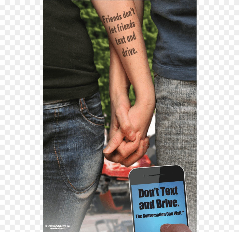 6023 Friends Don39t Let Friends Text And Drive Poster Don T Drink Tattoos, Electronics, Phone, Clothing, Jeans Free Png