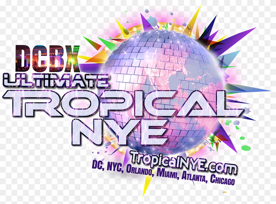 6th Annual Ultimate Tropical New Yearu0027s Eve Comes To Dcbx Ultimate Tropical Nye Free Png