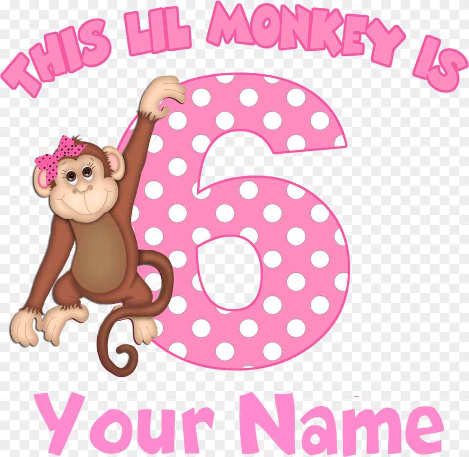 6th Birthday Monkey Girl Kids Light T Shirt 6th Birthday Clip Art, Number, Symbol, Text, Baby Free Png Download