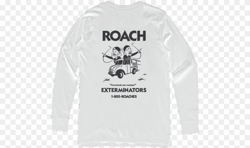 800 Roaches Roach Exterminator Tee 85 South Show Roach Shirt, T-shirt, Clothing, Sleeve, Long Sleeve Free Png Download