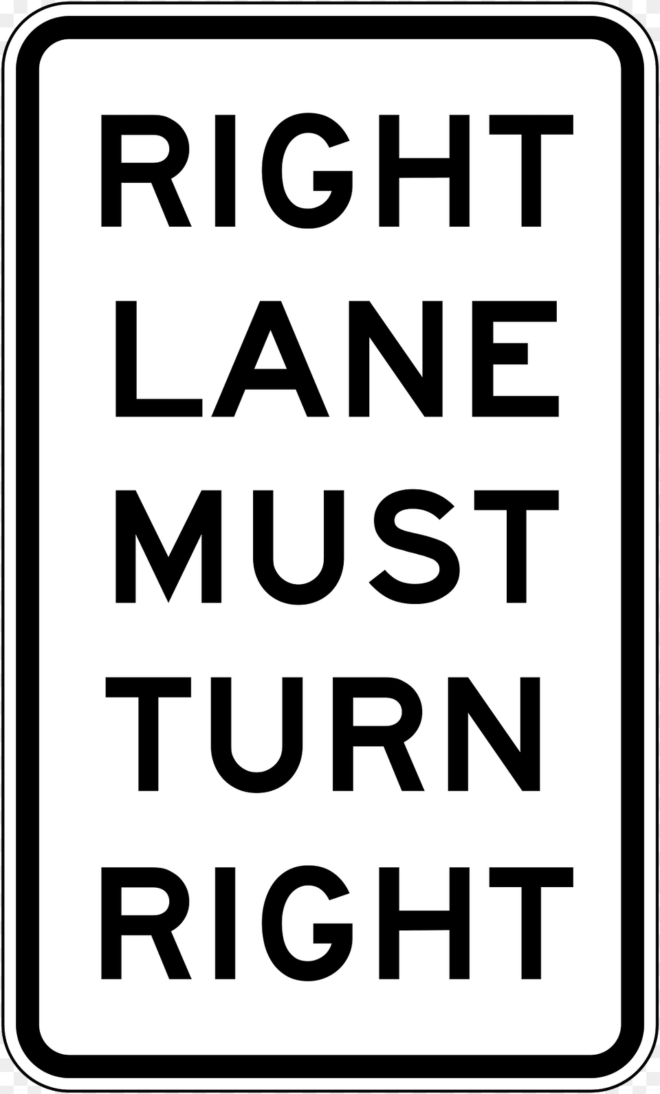 9 Right Lane Must Turn Right Clipart, Sign, Symbol, Text Free Png