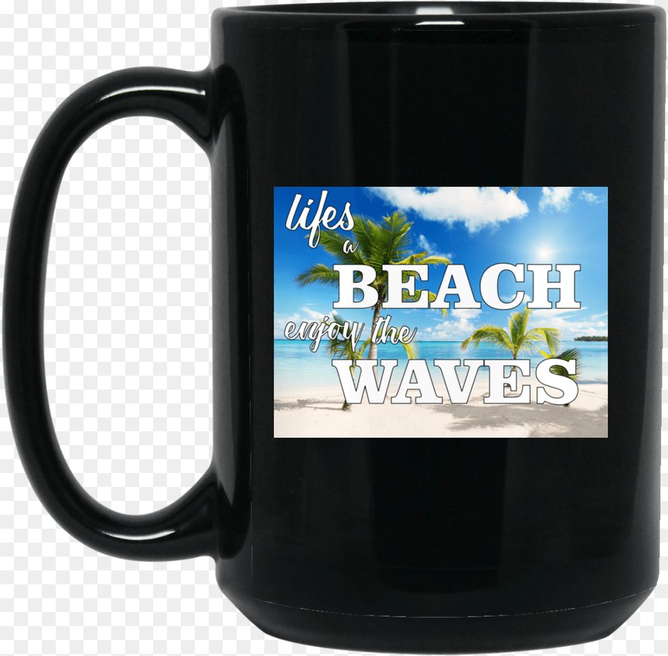 A Beach Enjoy The Waves 2 Black Mug Coffee Stages Of Coding, Cup, Beverage, Coffee Cup Free Transparent Png
