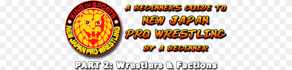 A Beginner39s Guide To New Japan Pro Wrestling By A New Japan Pro Wrestling, Logo, Blackboard Free Png