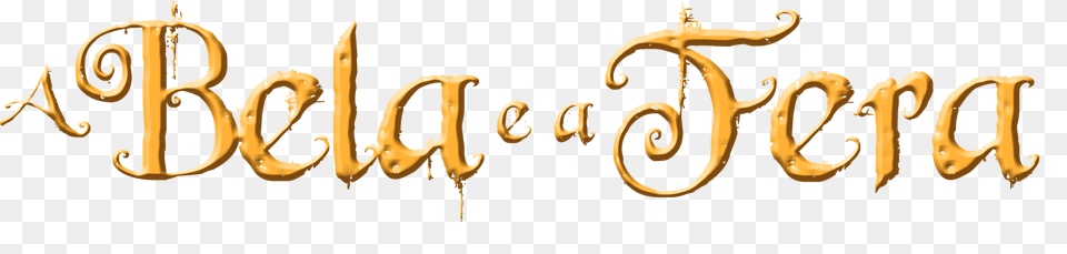 A Bela E A Fera Logo Bela E A Fera Logo, Text, Calligraphy, Handwriting Free Transparent Png