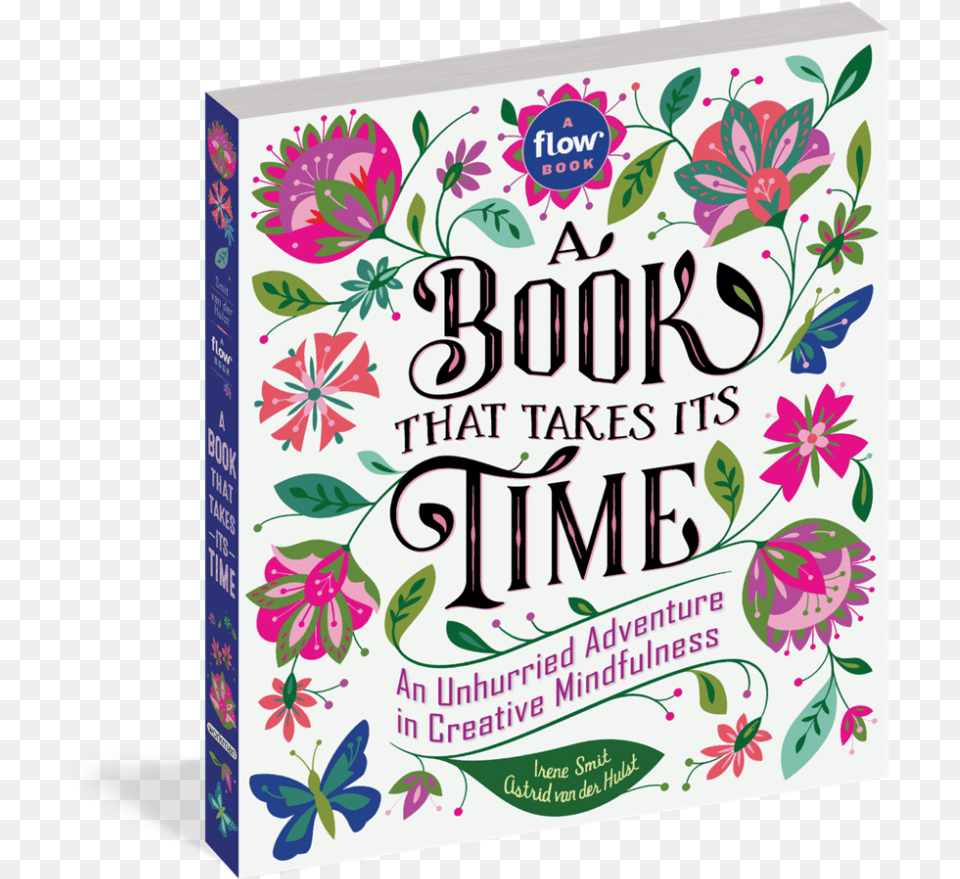 A Book That Takes Its Time An Unhurried Adventure, Herbal, Herbs, Plant, Publication Png