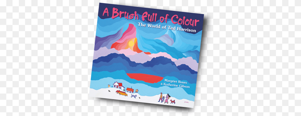 A Brush Full Of Colour By Children39s Author Margriet Brush Full Of Colour The World, Advertisement, Poster, Outdoors, Nature Png Image