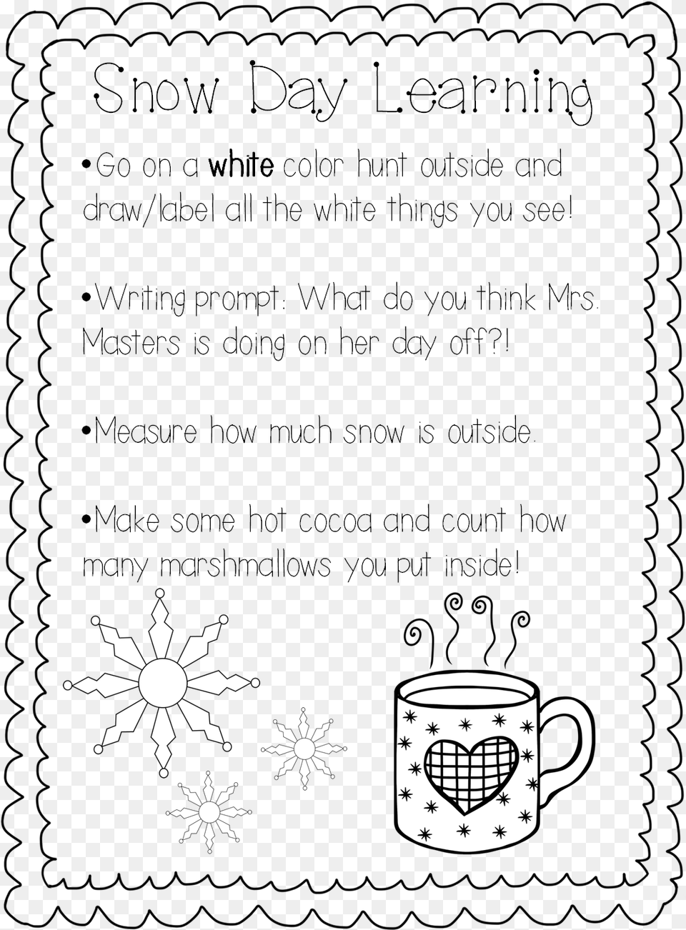 A Bunch Of Tasks Into A Snow Day Kindergarten Number Of The Day, Cup, Stencil, Beverage, Coffee Png Image