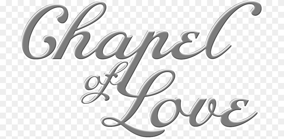 A Chapel Of Love Affordable Las Vegas Weddings Sign, Text, Calligraphy, Handwriting, Animal Free Png Download