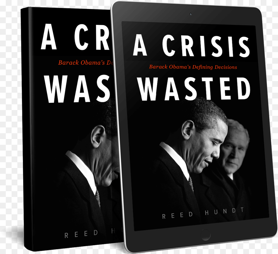 A Crisis Wasted Book Cover, Publication, Adult, Person, Man Png
