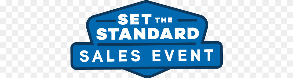 A Deal You39ll Notice Set The Standard Sales Event, Sign, Symbol, Scoreboard, Text Png Image