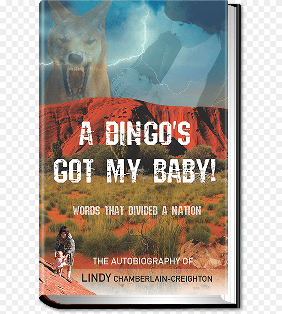 A Dingo39s Got My Baby By Lindy Chamberlain Creighton, Advertisement, Poster, Girl, Person Free Png