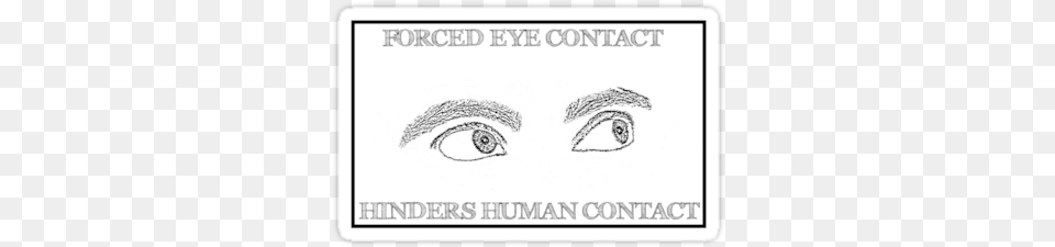 A Drawing Of Eyes Looking Away With The Caption Forced Aba Therapy Is Abuse, Art, Text Png Image