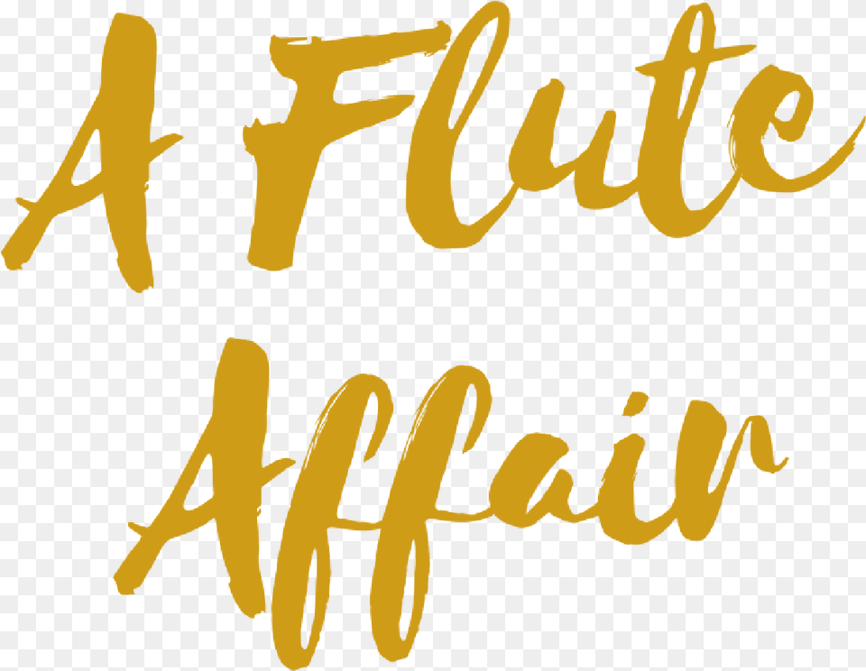 A Flute Affair Calligraphy, Text, Handwriting, Person Png Image