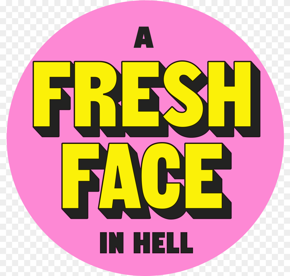 A Fresh Face In Hell Dot, Sticker, Purple, Text, Disk Png Image