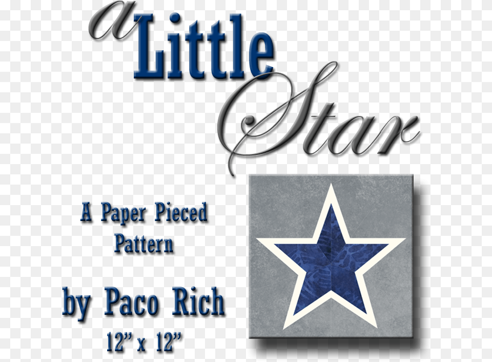 A Little Star Paper Piecing Pattern Makes A Great Dallas Name, Star Symbol, Symbol, Text Free Png Download