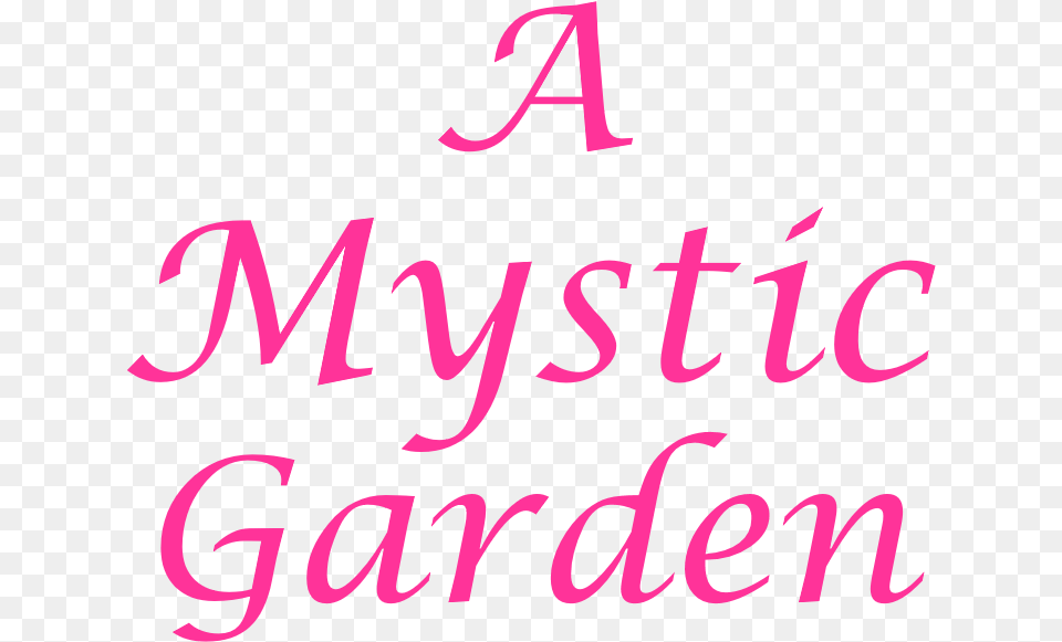 A Mystic Garden Calligraphy, Text Free Png