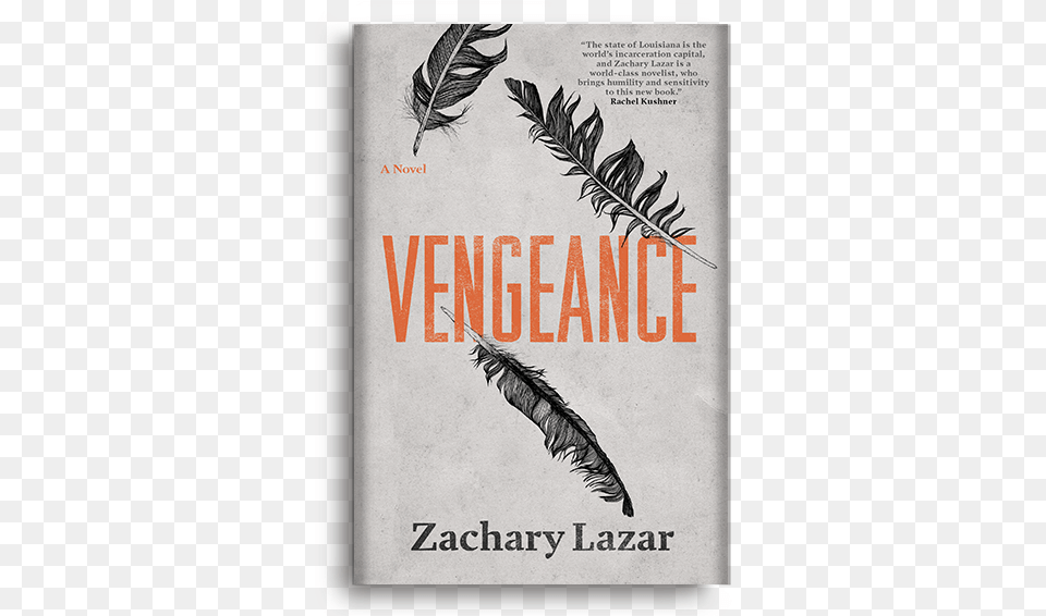 A Novel By Zachary Lazar Vegeance By Zachary Lazar, Book, Publication, Advertisement, Poster Png Image