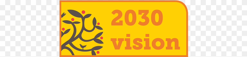 A Orange And Yellow 2030 Vision Logo Independent Age, Text, Number, Symbol Free Transparent Png